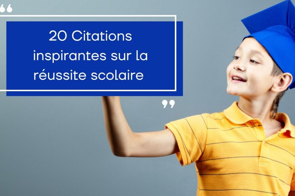Comment les citations sur la réussite scolaire peuvent-elles motiver les étudiants ?