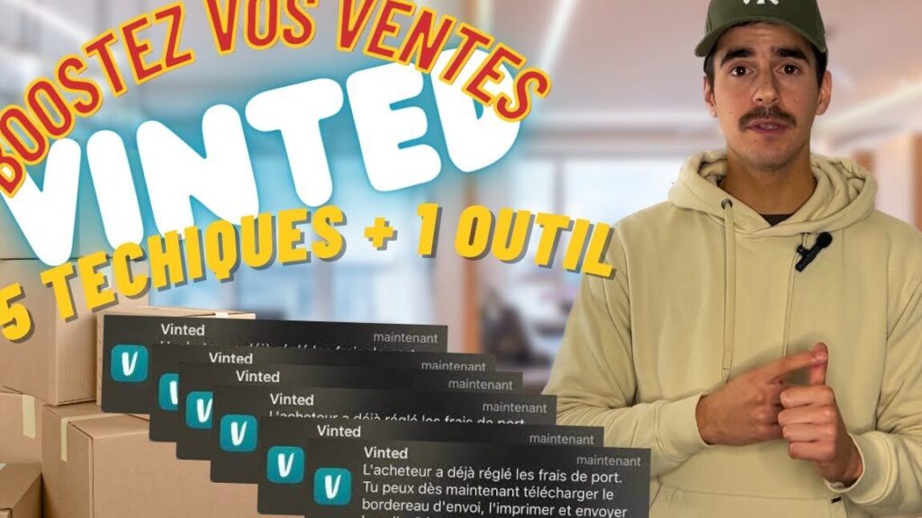 Comment maximiser ses ventes sur Vinted ? Les astuces incontournables.