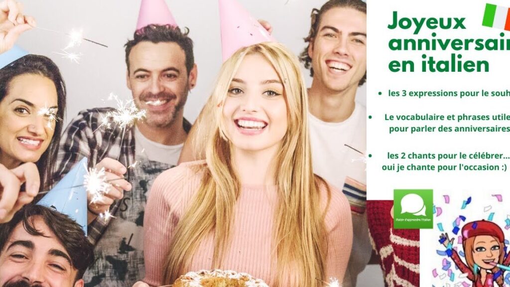 Comment souhaiter un bon anniversaire en italien ?