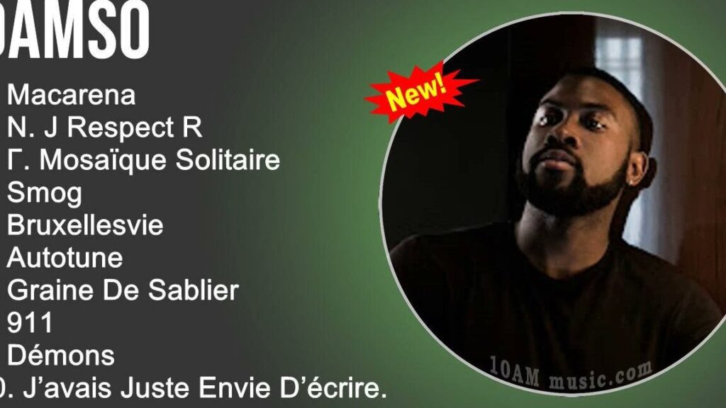 Quelles sont les meilleures chansons de l&rsquo;album de Damso ?