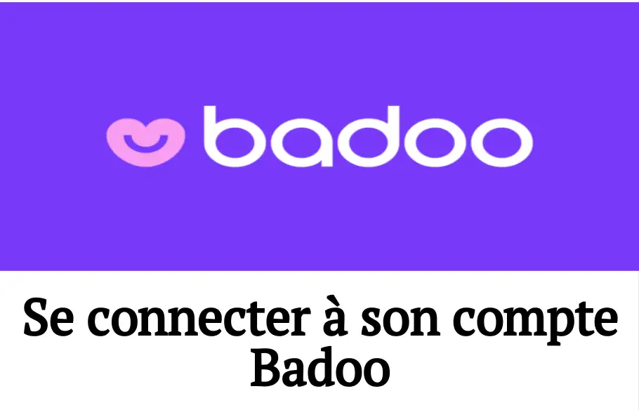 se connecter badoo